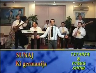 TITANIK SHOW 2009 SUNAJ KI GERMANIJA TAJSA DRUMO CAJE KA CIDAV