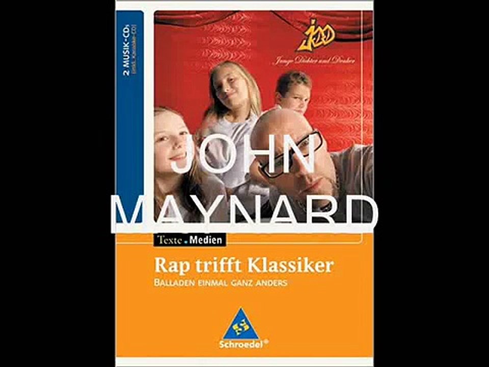 Junge Dichter und Denker: John Maynard - Rap + Text