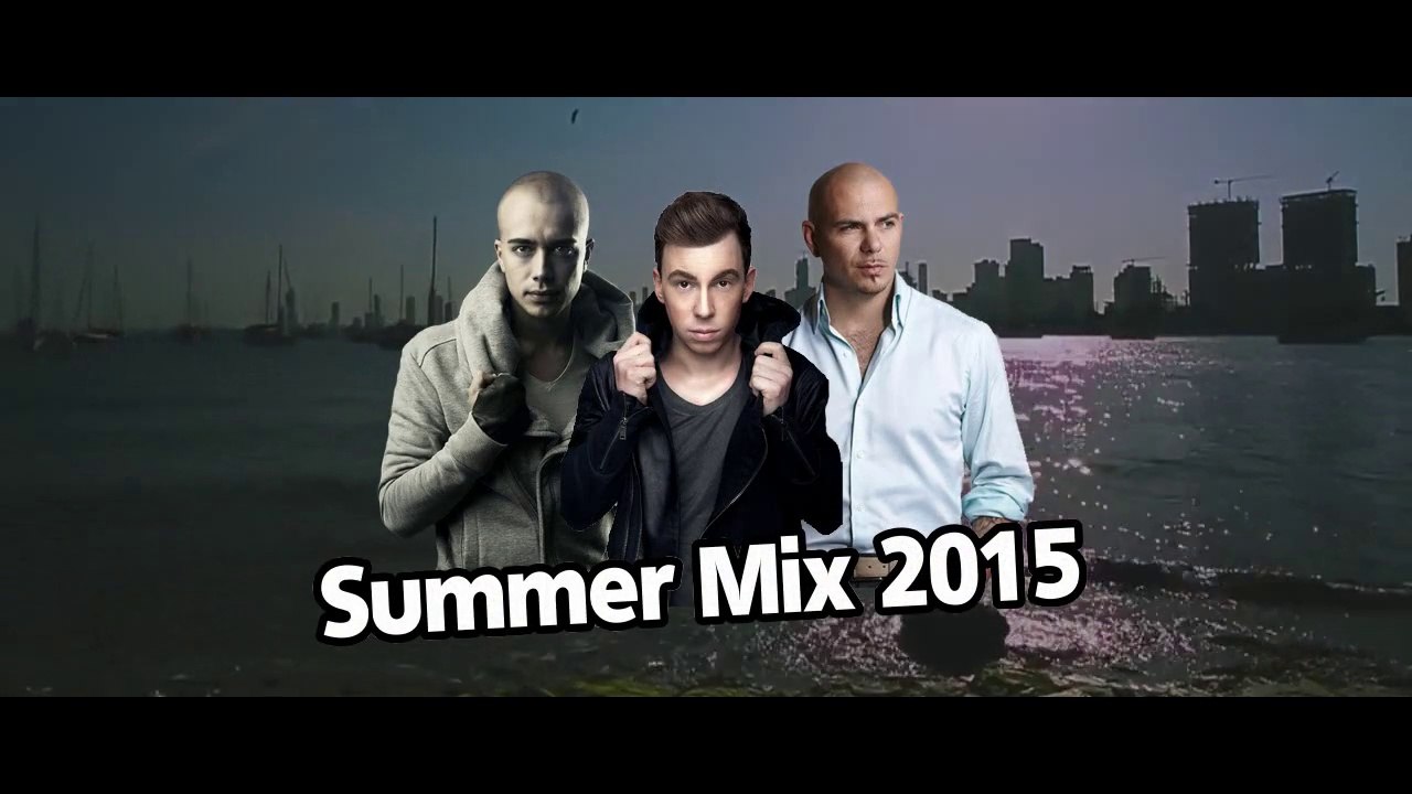 Summer Mix 2015 Part 1