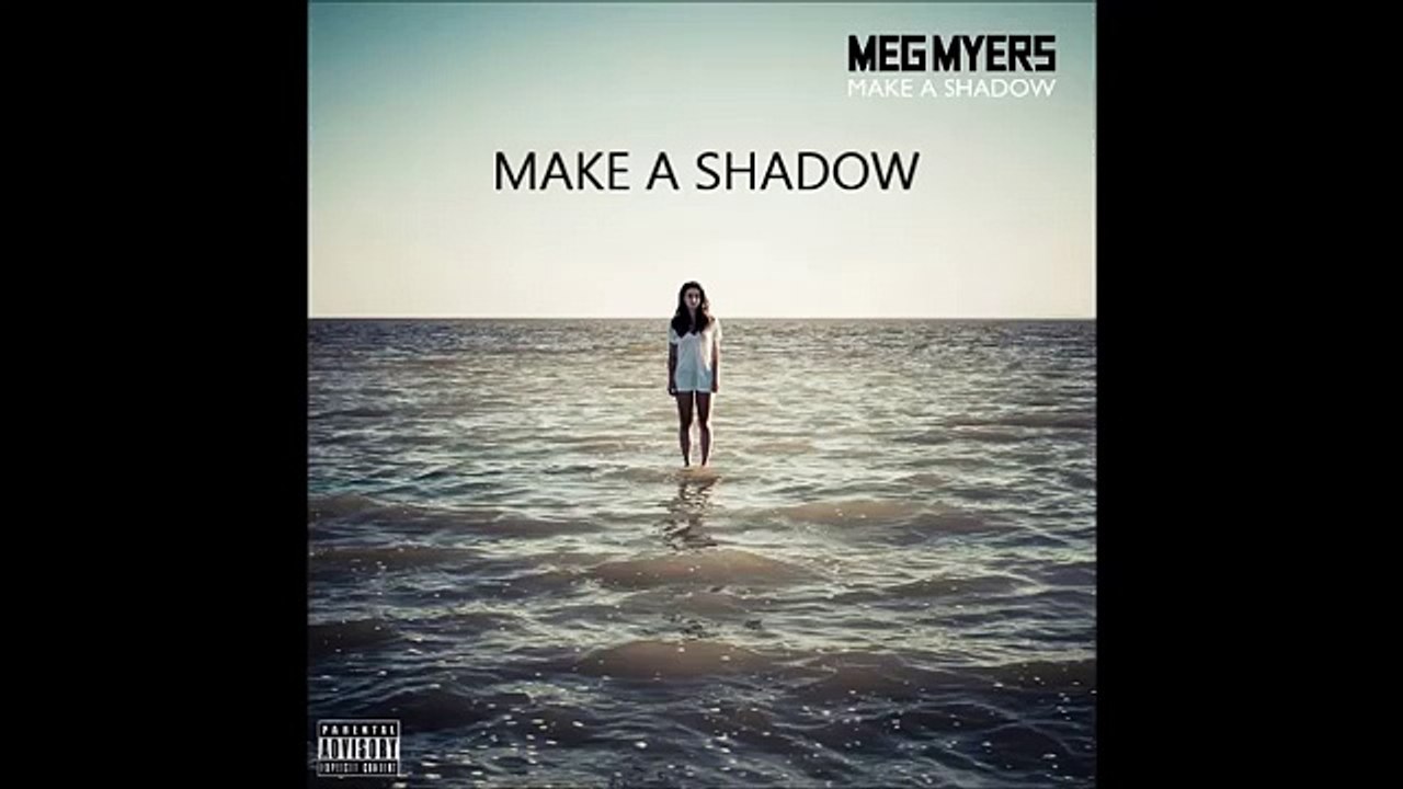 Make A Shadow Meg Myers Full EP