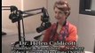 Nuclear Madness - Interview with Dr. Helen Caldicott