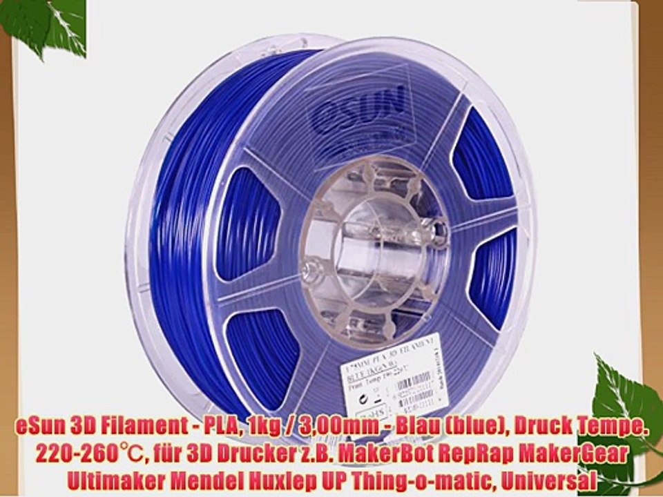 eSun 3D Filament - PLA 1kg / 300mm - Blau (blue) Druck Tempe. 220-260? f?r 3D Drucker z.B.