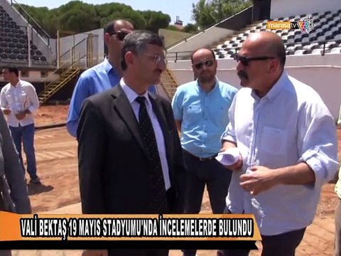 VALİ BEKTAŞ 19 MAYIS STADYUMU'NDA İNCELEMELERDE BULUNDU