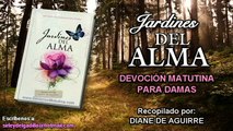 Jueves 19 de marzo 2015 | Devoción Matutina para Mujeres 2015 | Dios está siempre a tu lado – I