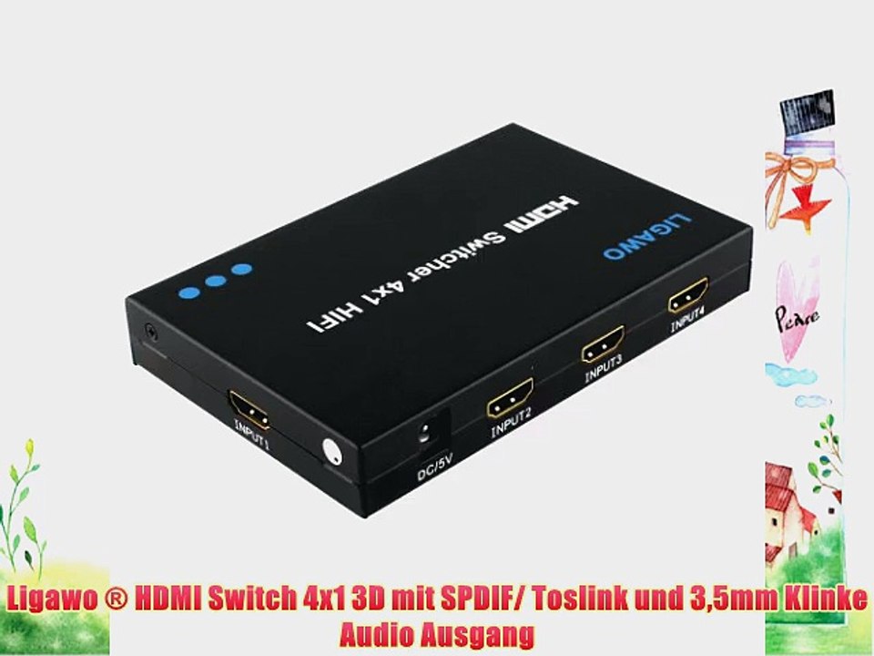 Ligawo ? HDMI Switch 4x1 3D mit SPDIF/ Toslink und 35mm Klinke Audio Ausgang