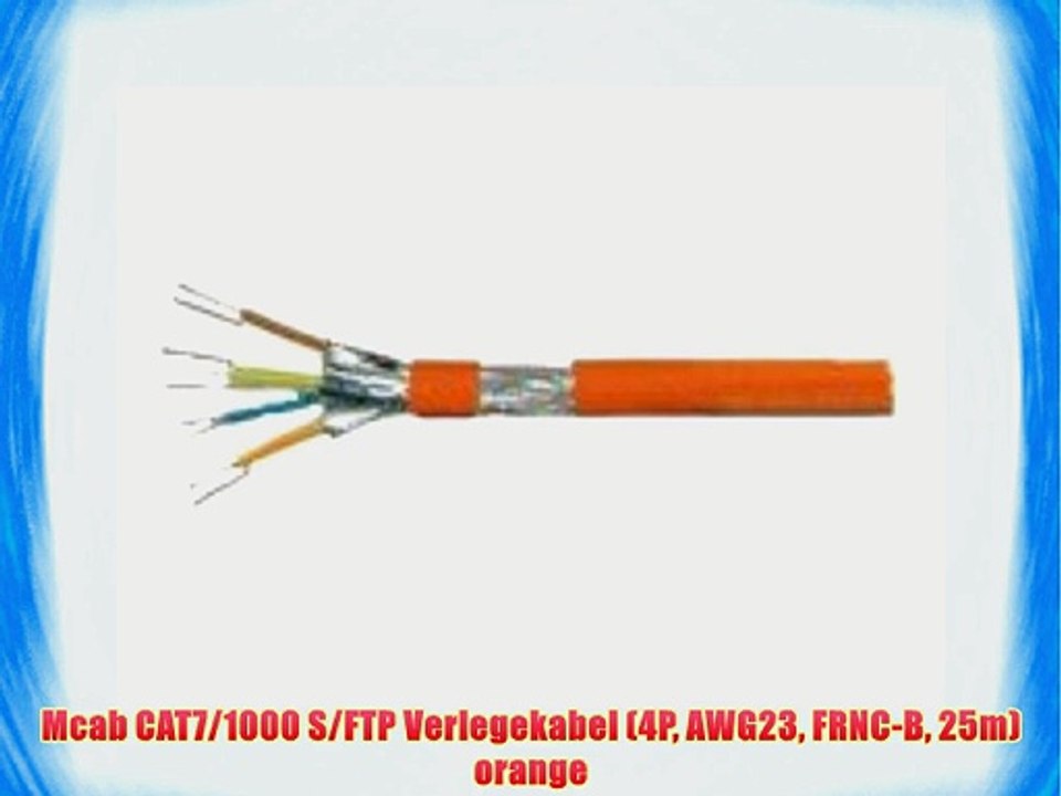 Mcab CAT7/1000 S/FTP Verlegekabel (4P AWG23 FRNC-B 25m) orange