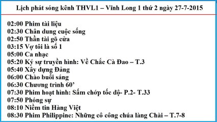 Lịch phát sóng kênh THVL1 – Vĩnh Long 1 thứ 2 ngày 27-7-2015