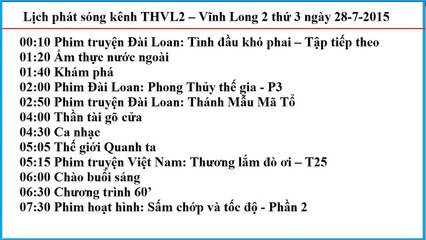 Lịch phát sóng kênh THVL2 – Vĩnh Long 2 thứ 3 ngày 28-7-2015