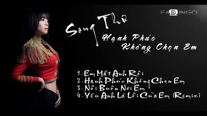 Tuyển chọn những bài hát hay nhất của Song Thư 2015