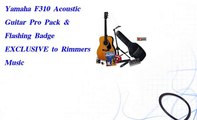 Yamaha F310 Acoustic Guitar Pro Pack and Flashing