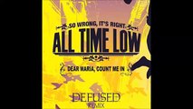 All Time Low -  Dear Maria Count Me in (Defused Remix)