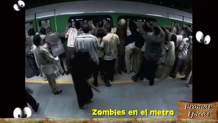 Bromas épicas - Zombies en el metro -