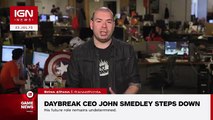 Daybreak CEO Steps Down, Will Return in a Different Role - IGN News