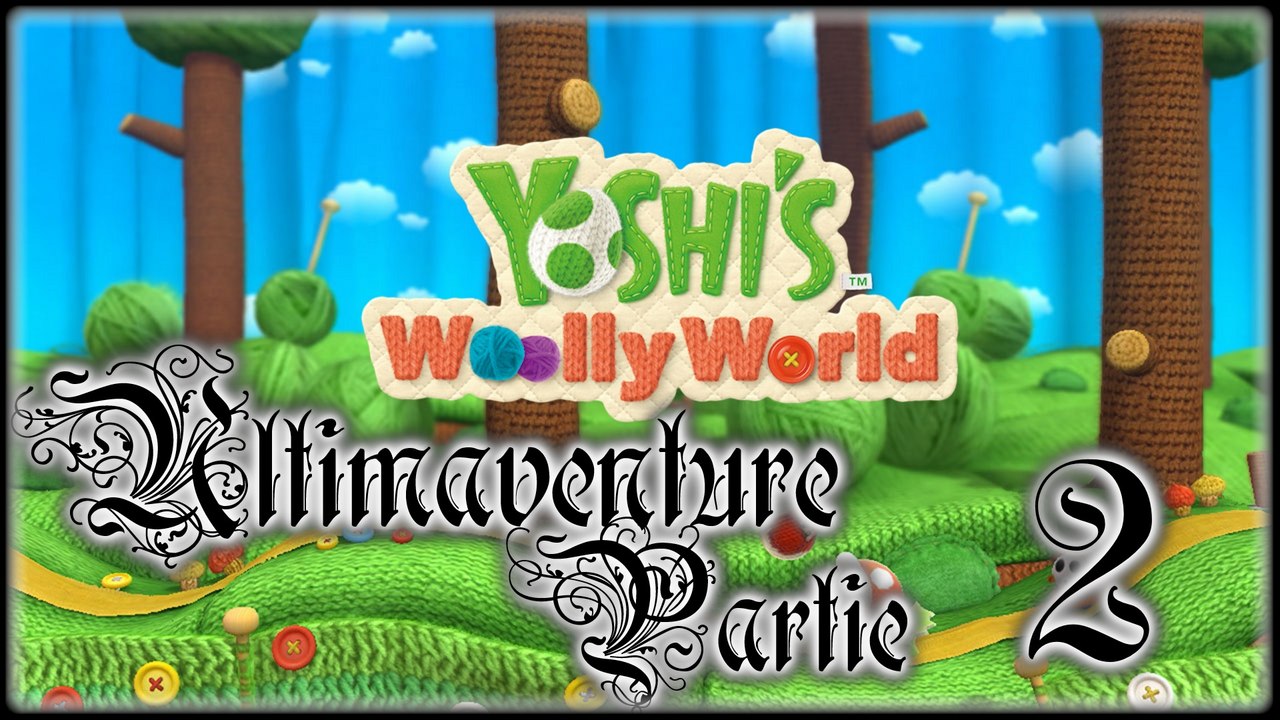 Yoshi's Woolly World [02] - Sauver les copains