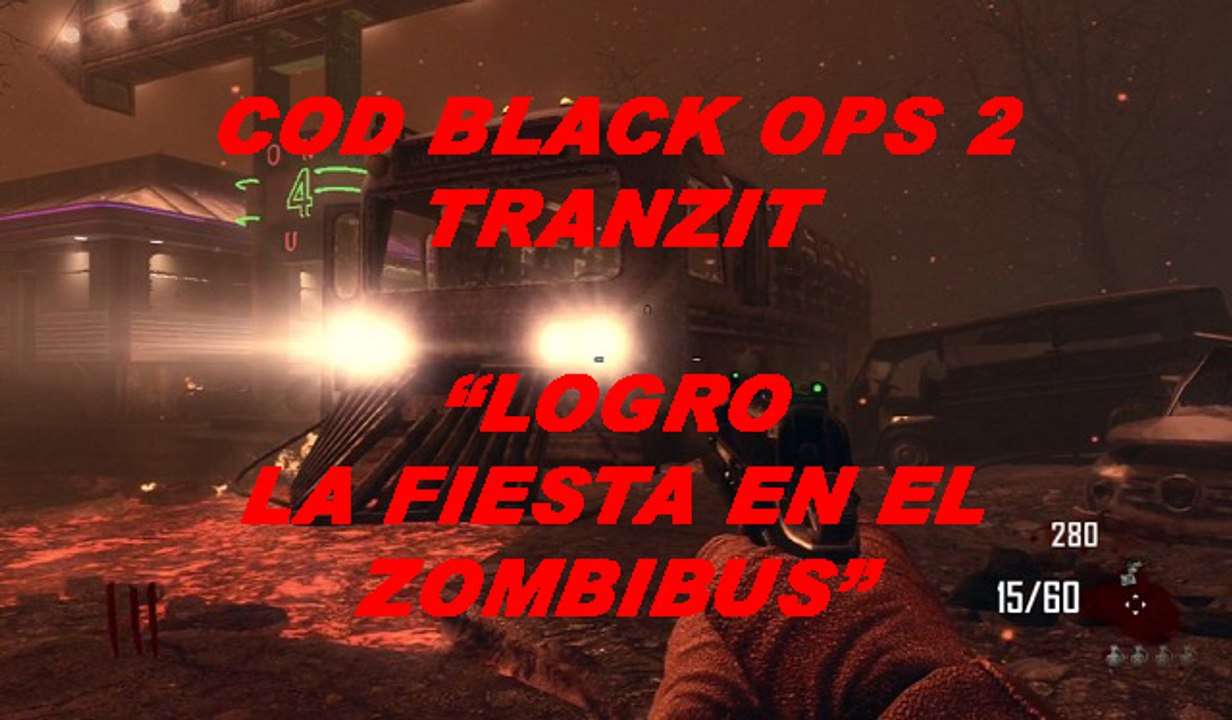 COD BLACK OPS 2 FIESTA EN EL ZOMBIBUS