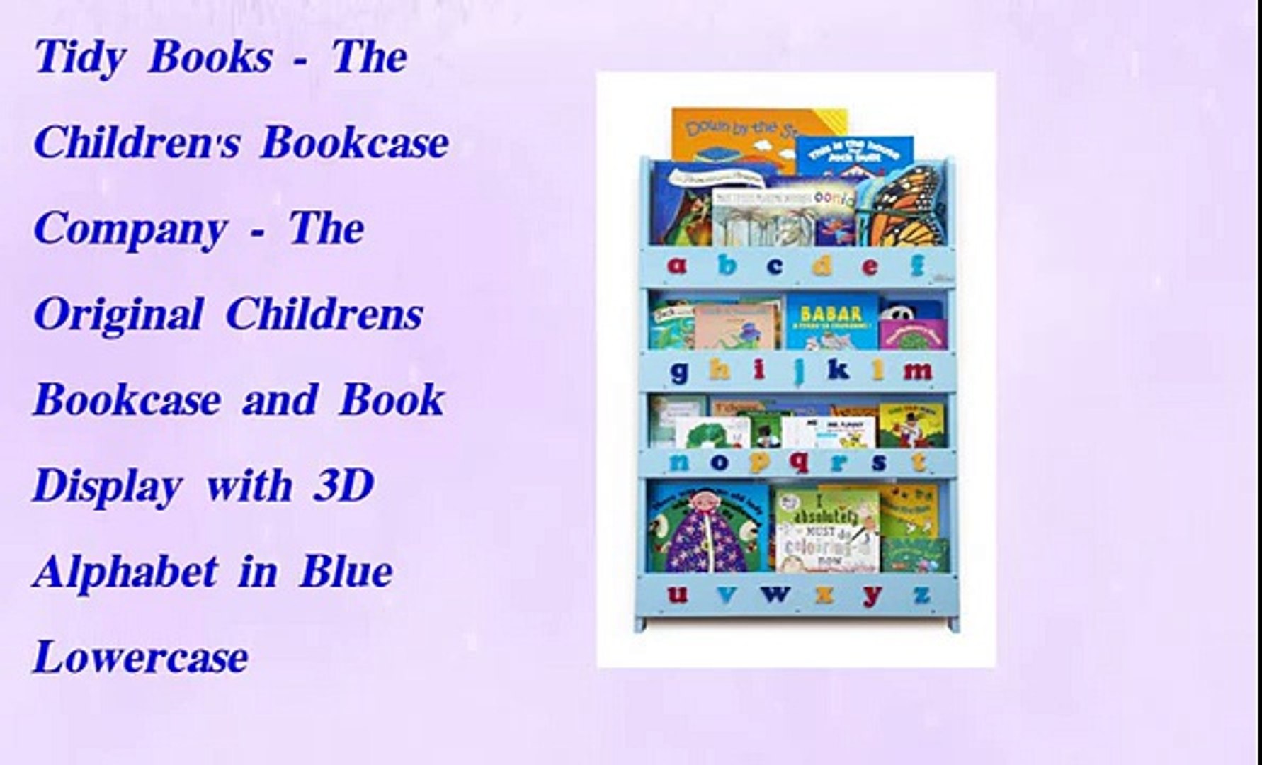 Tidy Books The Children S Bookcase Company The Original Video