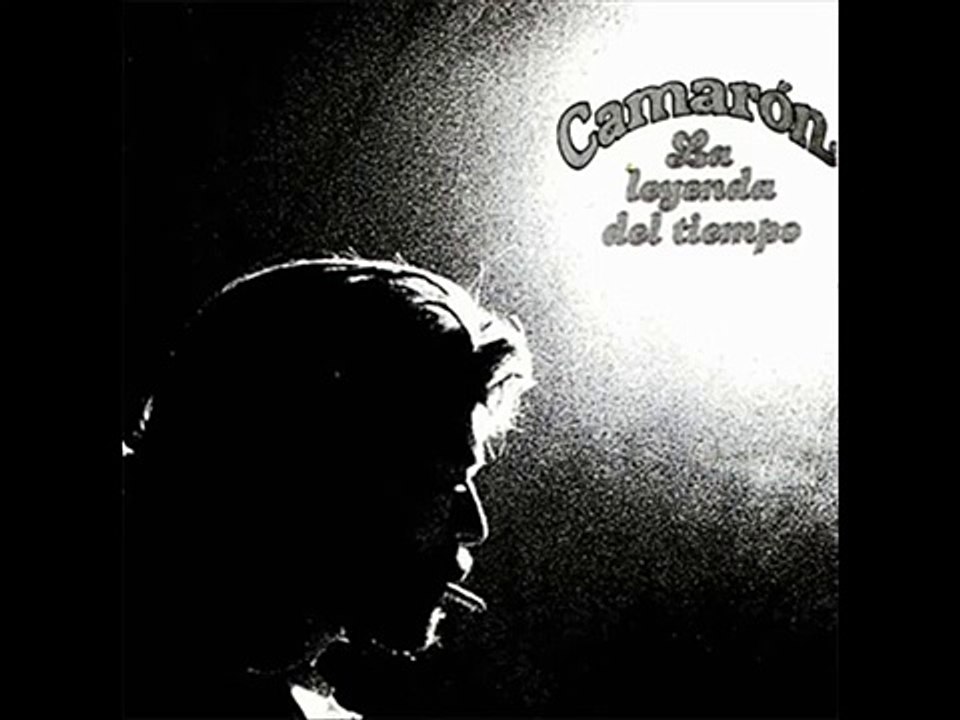 LA LEYENDA DEL TIEMPO ***** CAMARON DE LA ISLA