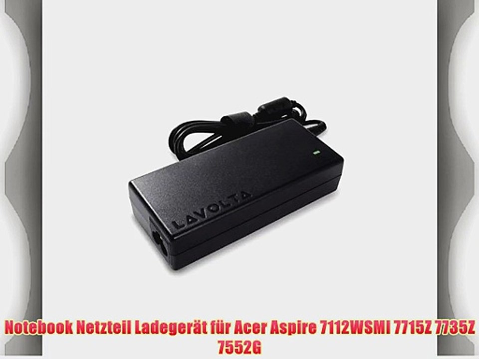 65W Netzteil f?r Acer Aspire 7112WSMI 7715Z 7735Z 7552G Notebook - Original Lavolta Ladeger?t