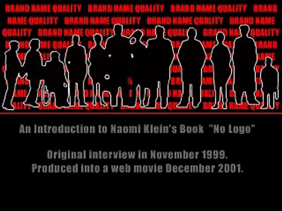 An Introduction to Naomi Klein's "No Logo"