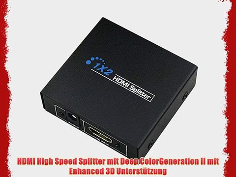 HDMI Splitter 2 fach - Generation II Enhanced 3D Signal Unterst?tzung/ HDMI Kabel Verteiler