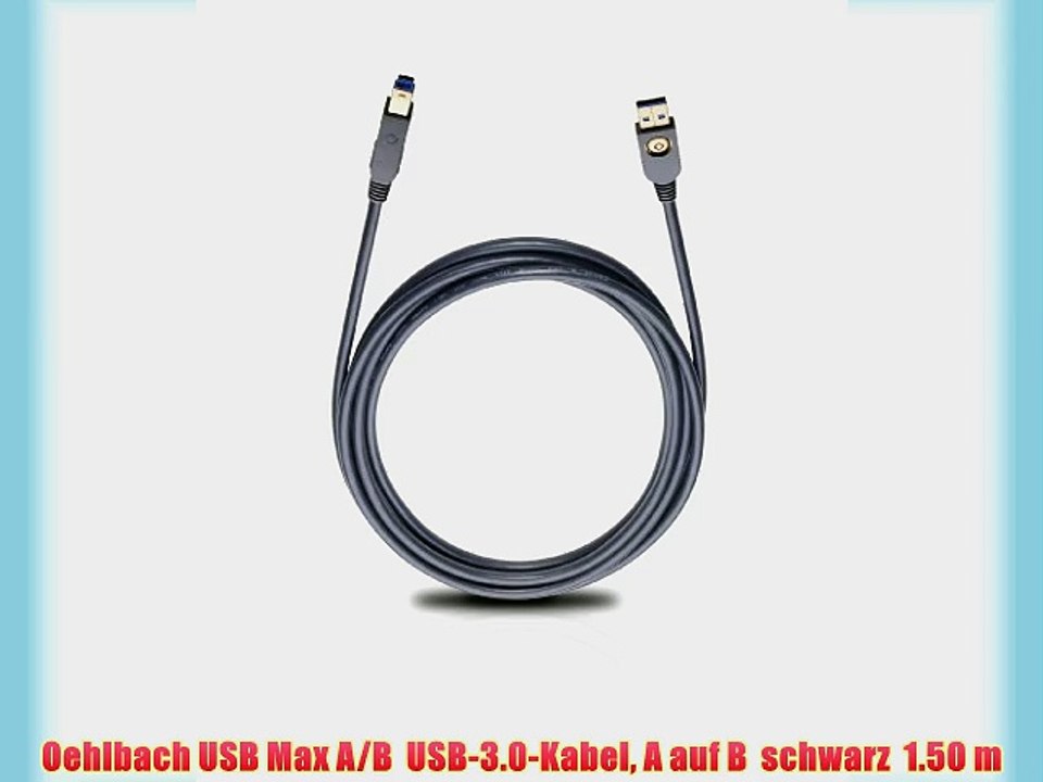 Oehlbach USB Max A/B  USB-3.0-Kabel A auf B  schwarz  1.50 m