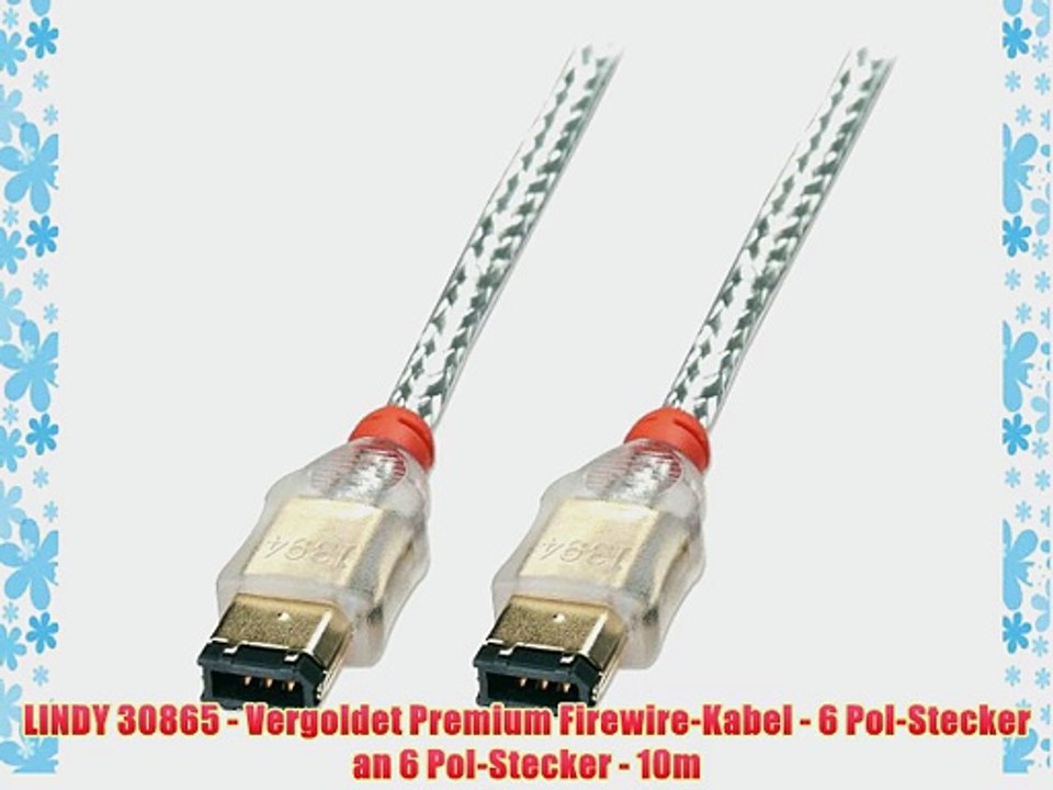 LINDY 30865 - Vergoldet Premium Firewire-Kabel - 6 Pol-Stecker an 6 Pol-Stecker - 10m