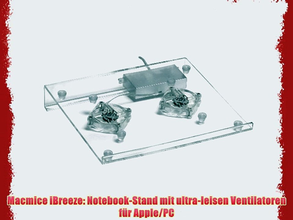 Macmice iBreeze: Notebook-Stand mit ultra-leisen Ventilatoren f?r Apple/PC