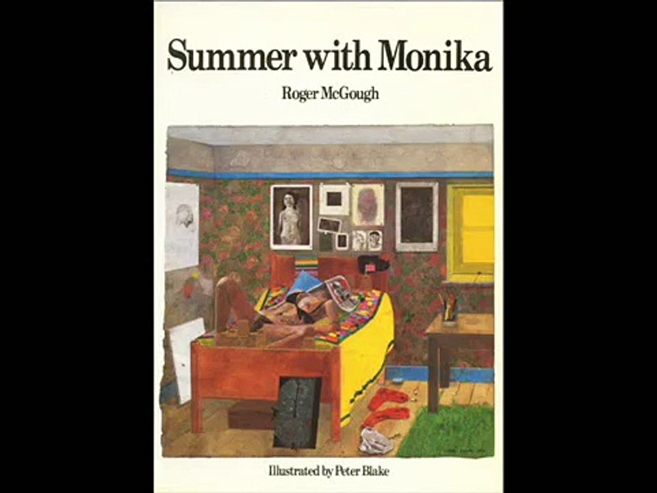 Summer with Monika 1967(Roger McGough)