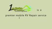 First Choice Rv Outfitters Rolls Out New Personalized Covered Mobile Rv Repair Service Service Van