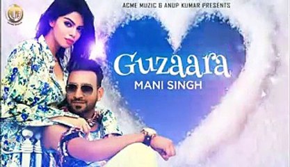 Guzaara - Bollywoood  HD Full Video New Love Song [2015] Mani Singh