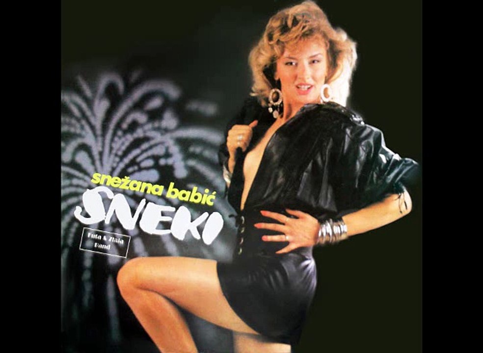 Snezana Babic Sneki - Takni me, takni (1990)