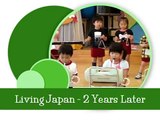 Living Japan - 2 Years Later/ Iwakuni