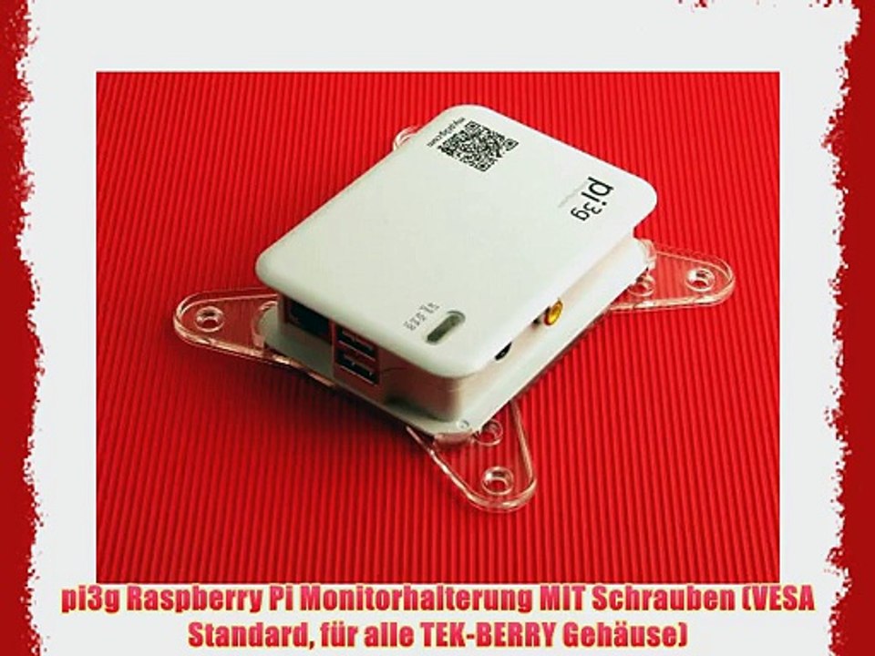 pi3g Raspberry Pi Monitorhalterung MIT Schrauben (VESA Standard f?r alle TEK-BERRY Geh?use)