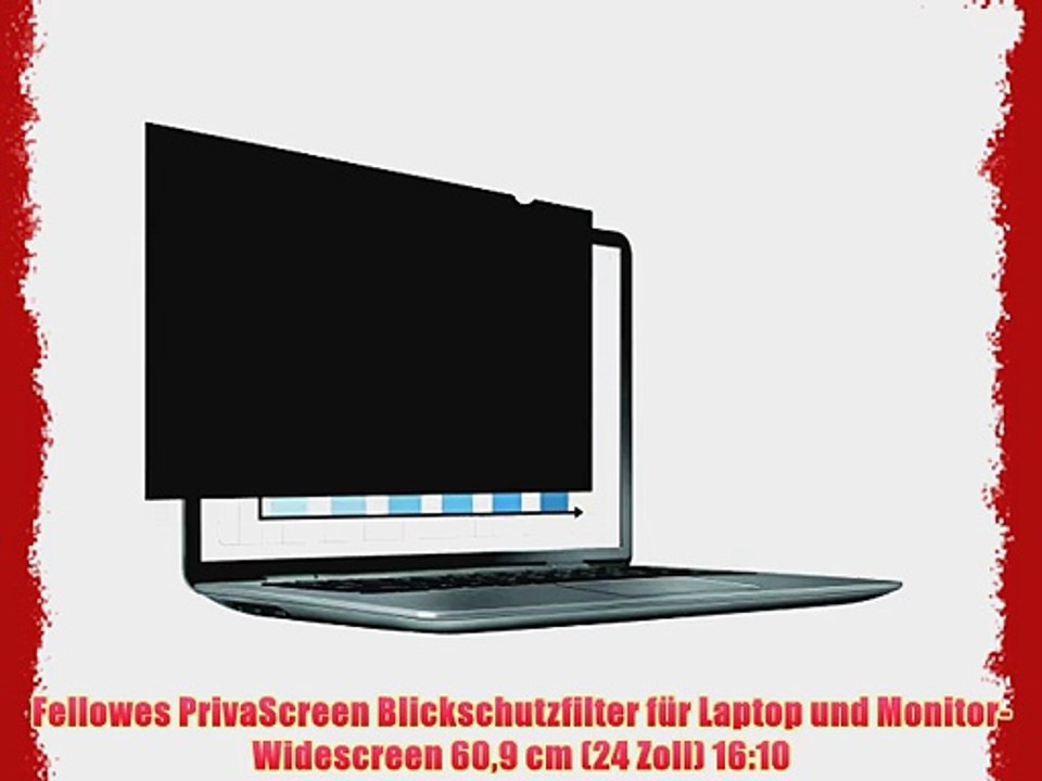 Fellowes PrivaScreen Blickschutzfilter f?r Laptop und Monitor-Widescreen 609 cm (24 Zoll) 16:10