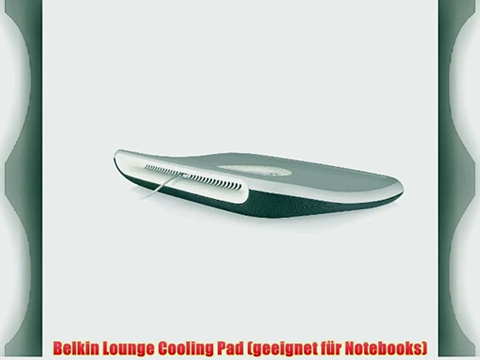 Belkin Lounge Cooling Pad (geeignet f?r Notebooks)