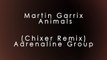 Martin Garrix - Animals (Chixer Remix) (DubStep) Adrenaline Group