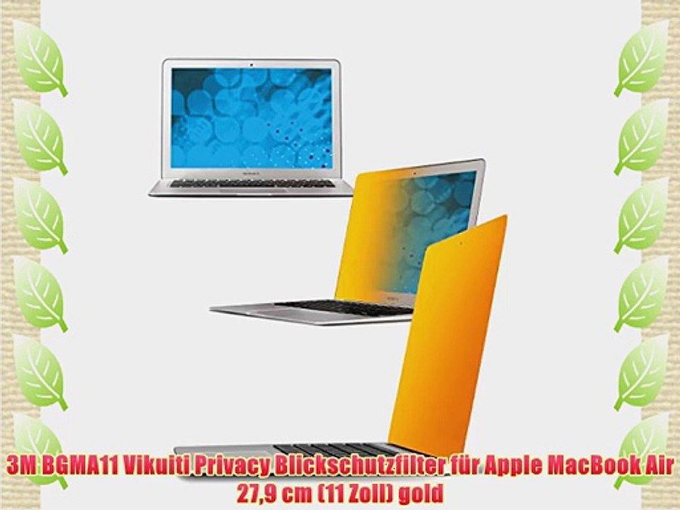 3M BGMA11 Vikuiti Privacy Blickschutzfilter f?r Apple MacBook Air 279 cm (11 Zoll) gold