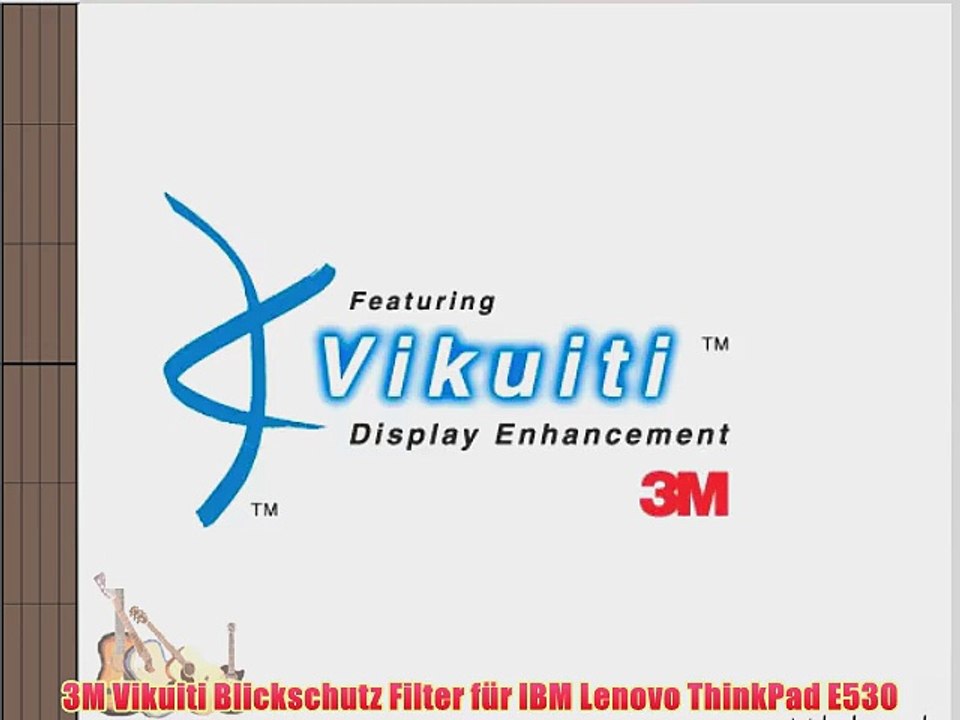 3M Vikuiti Blickschutz Filter f?r IBM Lenovo ThinkPad E530
