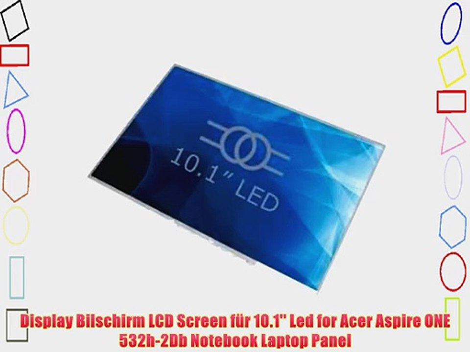 Display Bilschirm LCD Screen f?r 10.1'' Led for Acer Aspire ONE 532h-2Db Notebook Laptop Panel