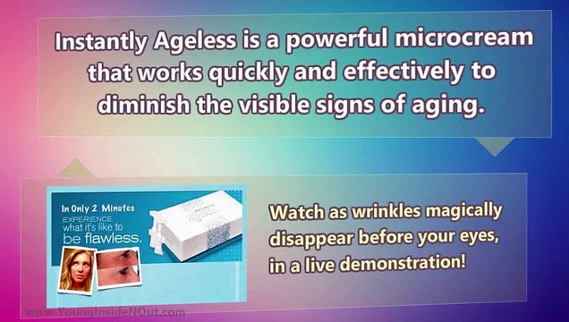 Erasing your wrinkles instantly with Instantly Ageless.