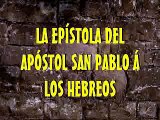 La Epístola del Apóstol San Pablo á Los Hebreos - Capítulo 1