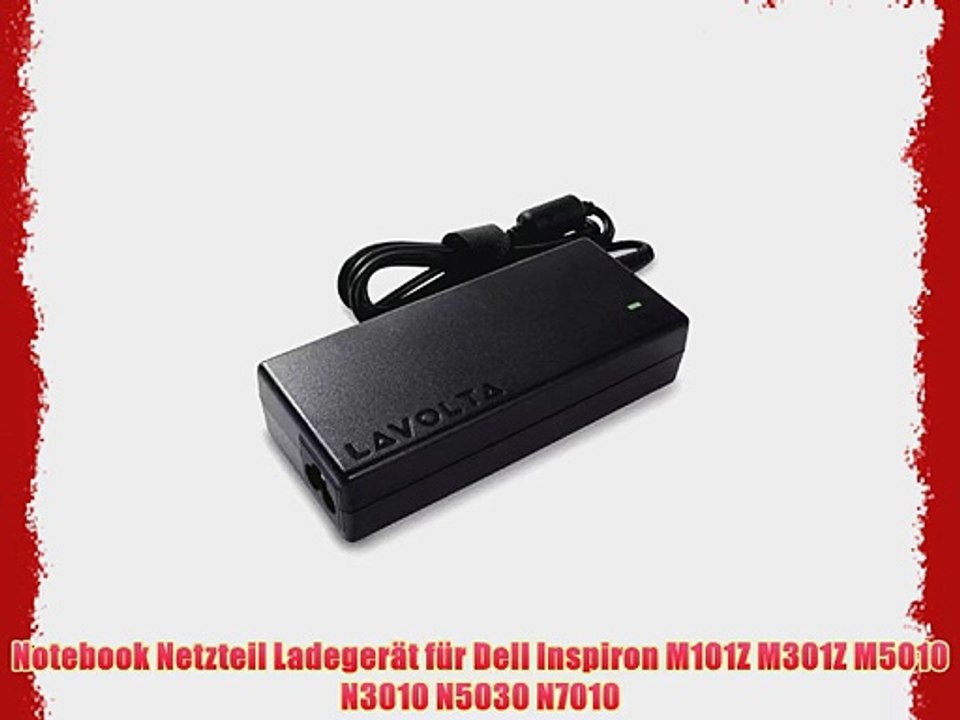 65W Netzteil f?r Dell Inspiron M101Z M301Z M5010 N3010 N5030 N7010 Notebook - Original Lavolta