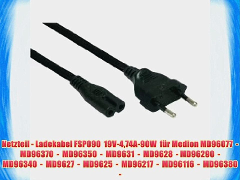 Netzteil - Ladekabel FSP090  19V-474A-90W  f?r Medion MD96077  -  MD96370  -  MD96350  -  MD9631