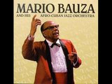 mario bauza & his afro-cuban jazz orchestra - cuban lullaby / mambo