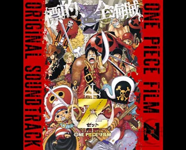 15 One Piece Film Z Ost Aokiji Kaku Katariki Video Dailymotion