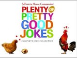 A Prairie Home Companion / Good Jokes [Questionable Jokes]