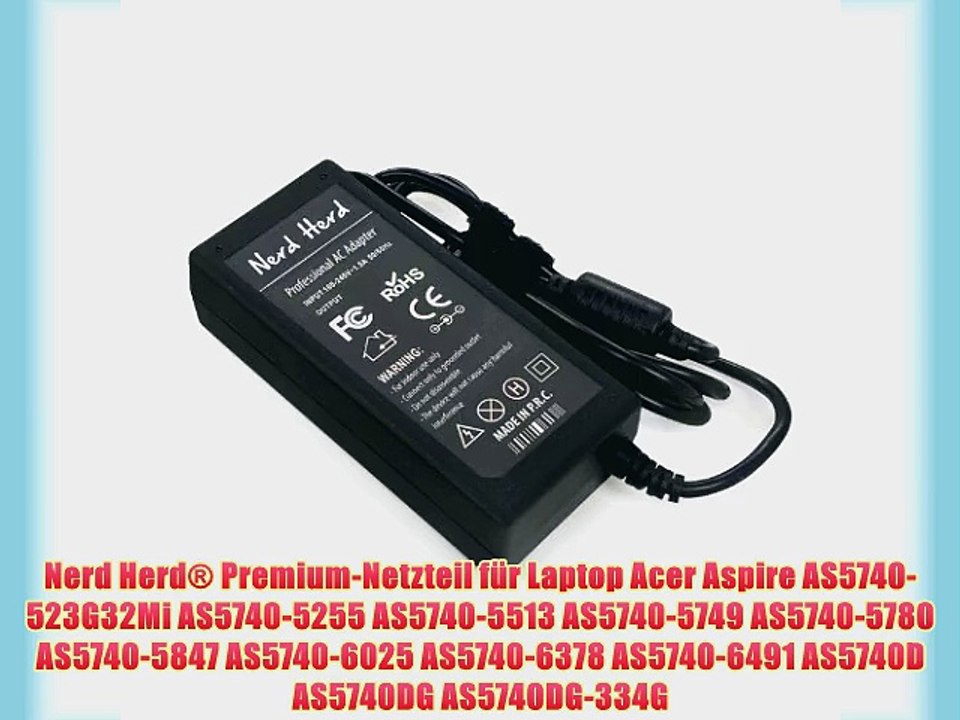 Nerd Herd? Premium-Netzteil f?r Laptop Acer Aspire AS5740-523G32Mi AS5740-5255 AS5740-5513