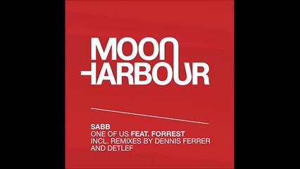 Sabb - One Of Us feat. Forrest (Dennis Ferrer Remix) (MHR079)