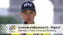 La minute maillot jaune LCL - Étape 21 (Sèvres - Grand Paris Seine Ouest > Paris Champs-Élysées) - Tour de France 2015