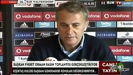 Fikret Orman'dan transfer açıklaması